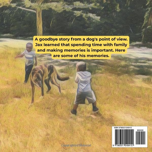Jax and His Boys: A Dog's Goodbye Story