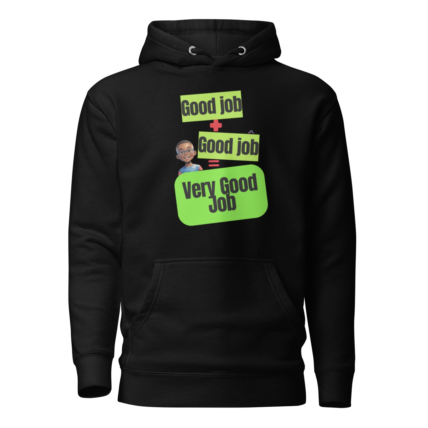 Good Job Unisex Hoodie