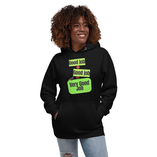 Good Job Unisex Hoodie | Little Rs Adventures