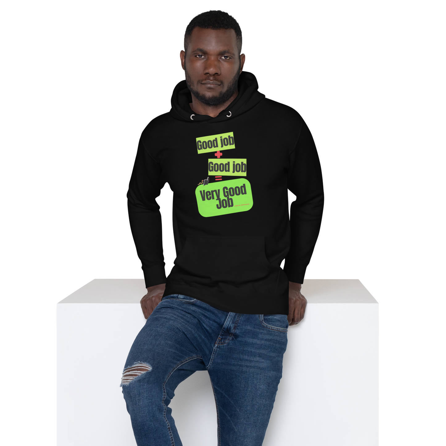 Good Job Unisex Hoodie | Little Rs Adventures